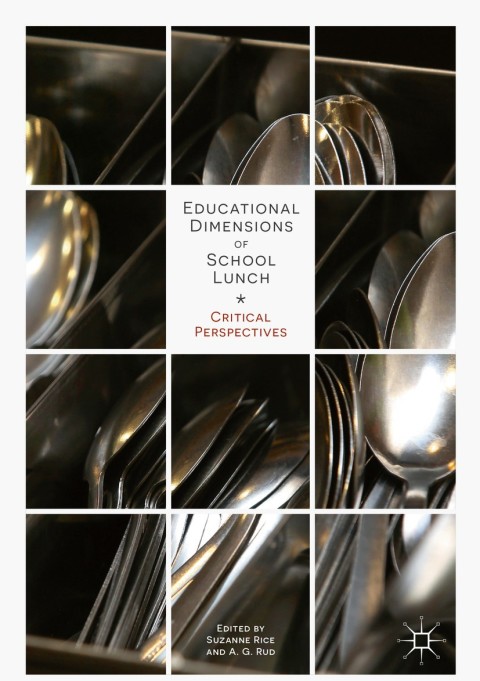 Cover image for book Educational Dimensions of School Lunch