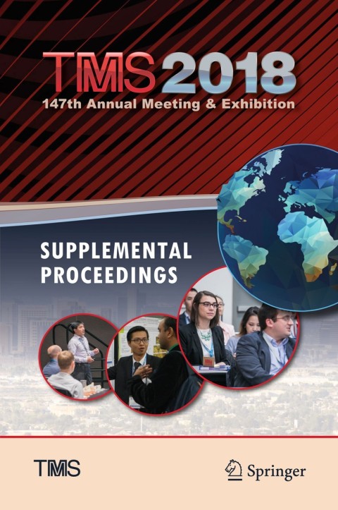 Cover image for book TMS 2018 147th Annual Meeting & Exhibition Supplemental Proceedings