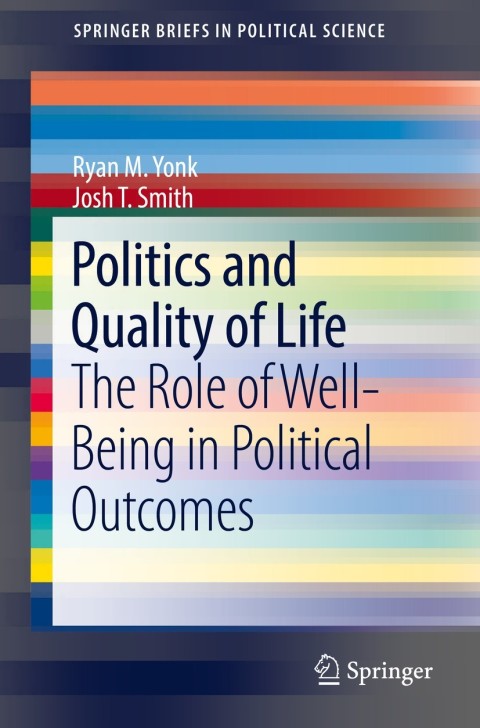 Politics and Quality of Life 