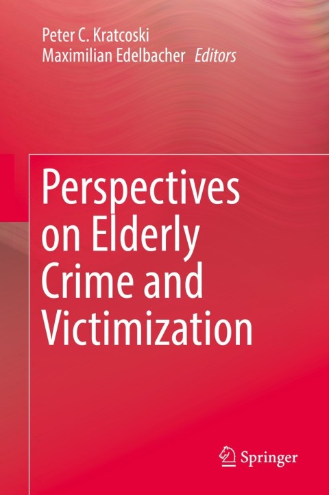 Cover image for book Perspectives on Elderly Crime and Victimization