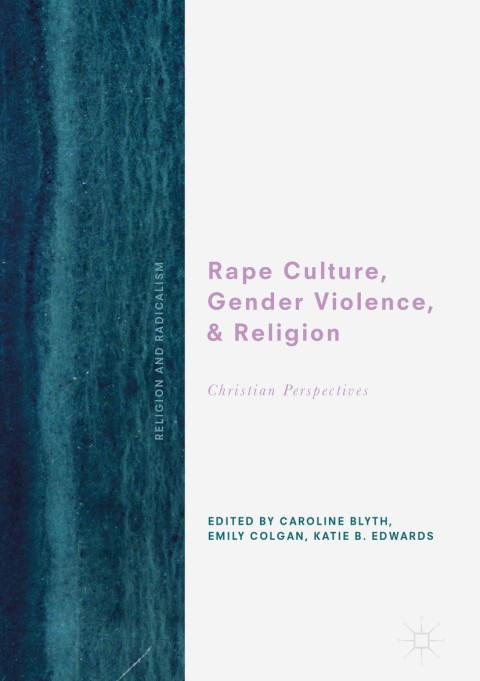 Cover image for book Rape Culture, Gender Violence, and Religion