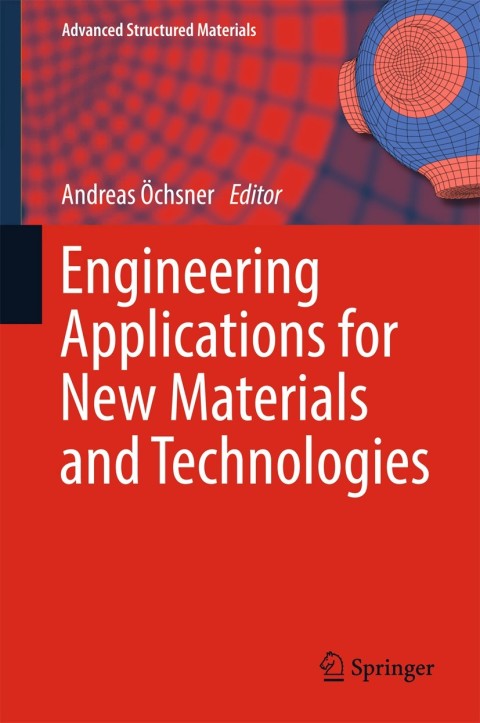 Cover image for book Engineering Applications for New Materials and Technologies