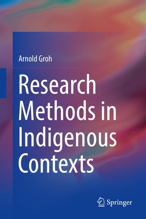 Cover image for book Research Methods in Indigenous Contexts