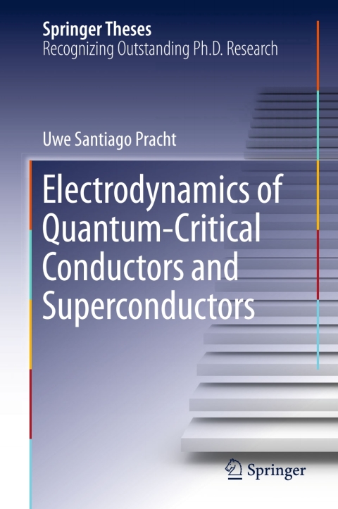 Cover image for book Electrodynamics of Quantum-Critical Conductors and Superconductors