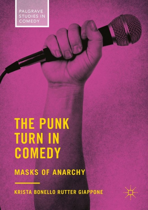 Cover image for book The Punk Turn in Comedy