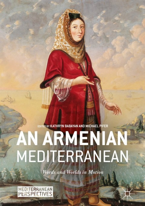 Cover image for book An Armenian Mediterranean