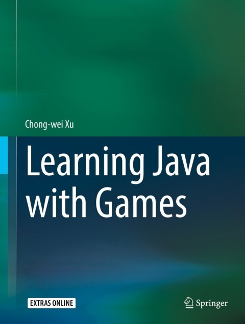 Cover image for book Learning Java with Games