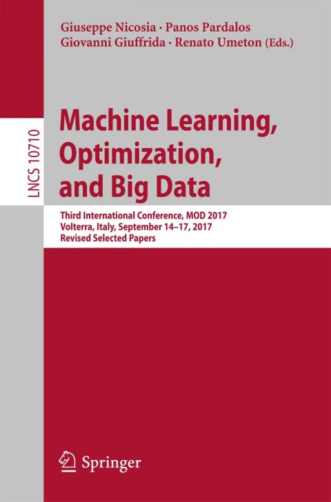 Cover image for book Machine Learning, Optimization, and Big Data
