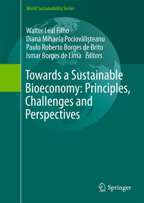 Cover image for book Towards a Sustainable Bioeconomy: Principles, Challenges and Perspectives