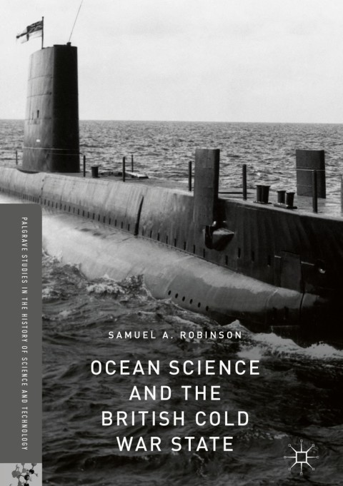 Cover image for book Ocean Science and the British Cold War State