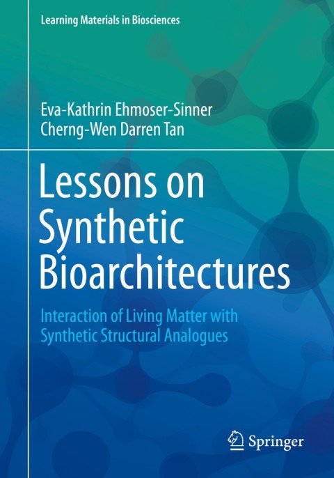 Cover image for book Lessons on Synthetic Bioarchitectures