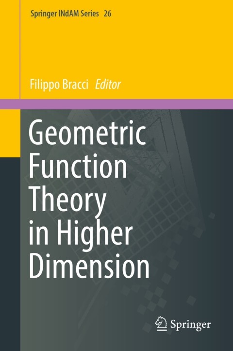 Cover image for book Geometric Function Theory in Higher Dimension