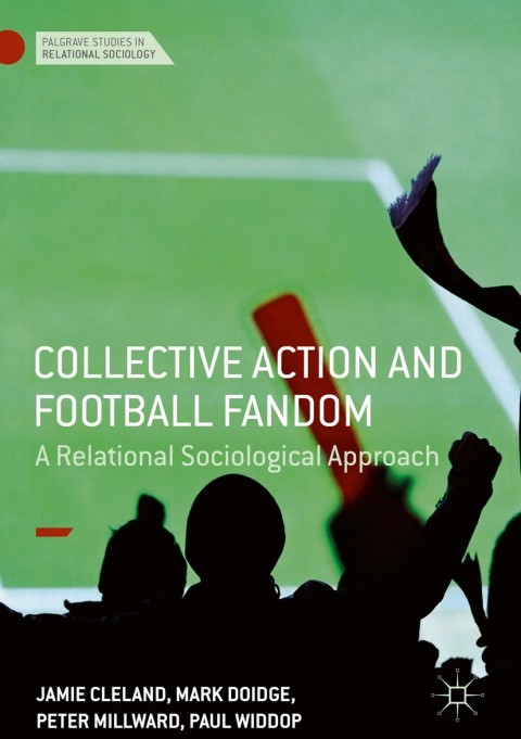 Cover image for book Collective Action and Football Fandom