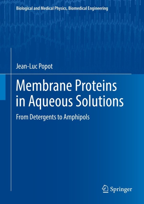 Cover image for book Membrane Proteins in Aqueous Solutions