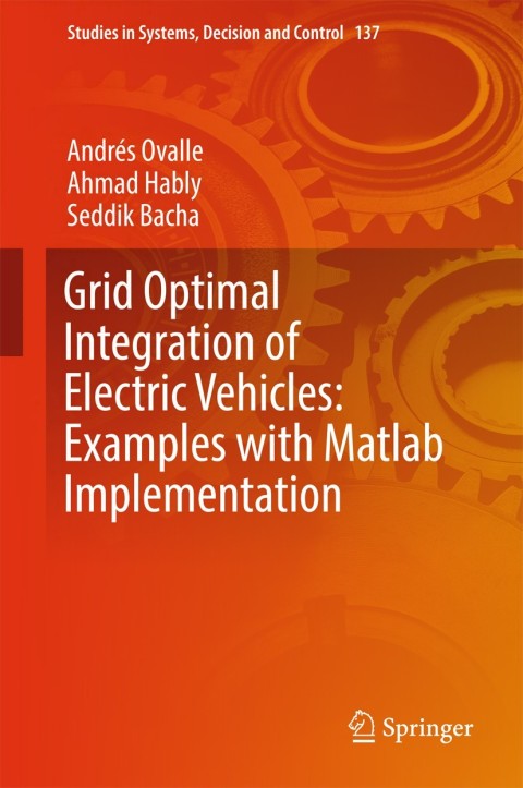 Cover image for book Grid Optimal Integration of Electric Vehicles: Examples with Matlab Implementation