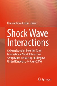 صورة الغلاف: Shock Wave Interactions 9783319731797