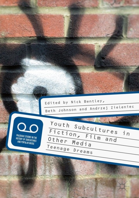 Cover image for book Youth Subcultures in Fiction, Film and Other Media