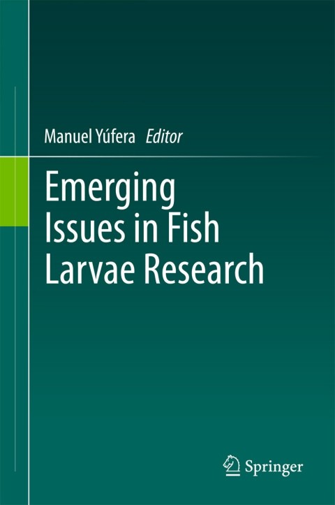 Cover image for book Emerging Issues in Fish Larvae Research
