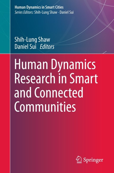 Cover image for book Human Dynamics Research in Smart and Connected Communities
