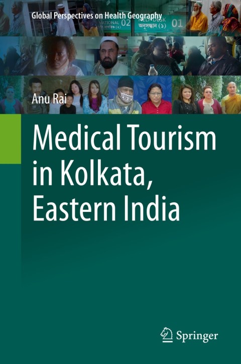 Cover image for book Medical Tourism in Kolkata, Eastern India