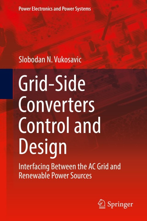 Cover image for book Grid-Side Converters Control and Design