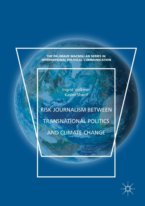 Cover image for book Risk Journalism between Transnational Politics and Climate Change