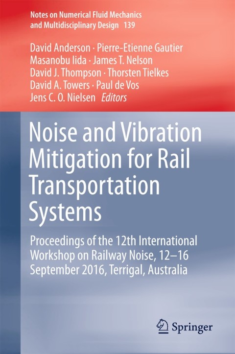 Cover image for book Noise and Vibration Mitigation for Rail Transportation Systems
