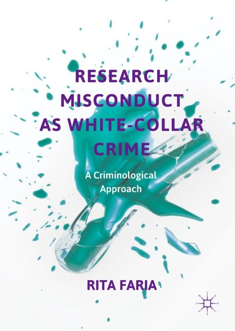 Cover image for book Research Misconduct as White-Collar Crime