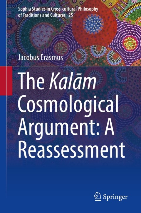 Cover image for book The Kalām Cosmological Argument: A Reassessment
