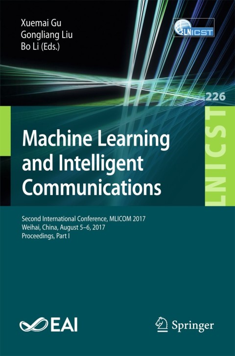 Cover image for book Machine Learning and Intelligent Communications