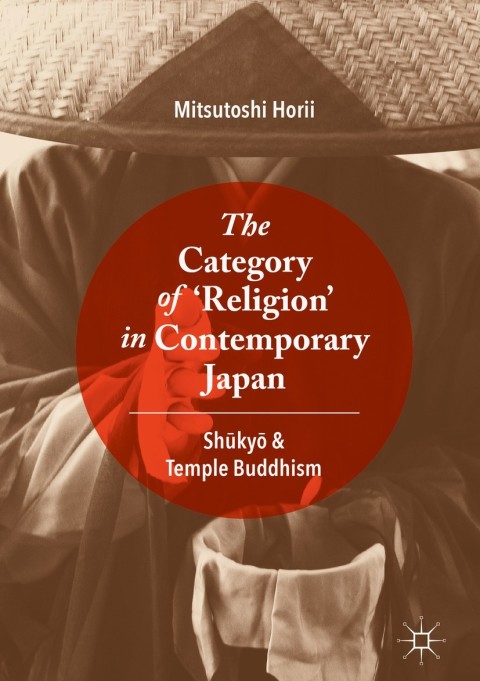 Cover image for book The Category of ‘Religion’ in Contemporary Japan