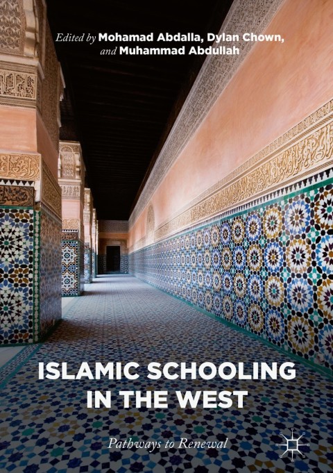 Cover image for book Islamic Schooling in the West
