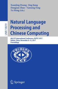 Cover image: Natural Language Processing and Chinese Computing 9783319736174