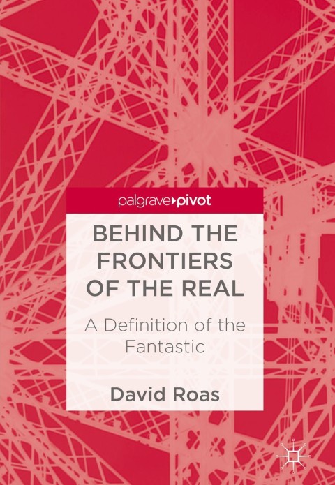 Cover image for book Behind the Frontiers of the Real