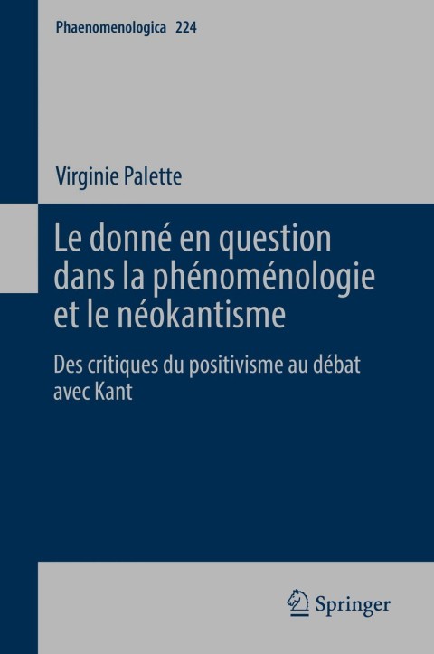 Cover image for book Le donné en question dans la phénoménologie et le néokantisme