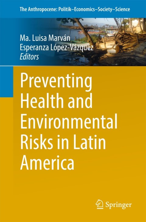 Cover image for book Preventing Health and Environmental Risks in Latin America