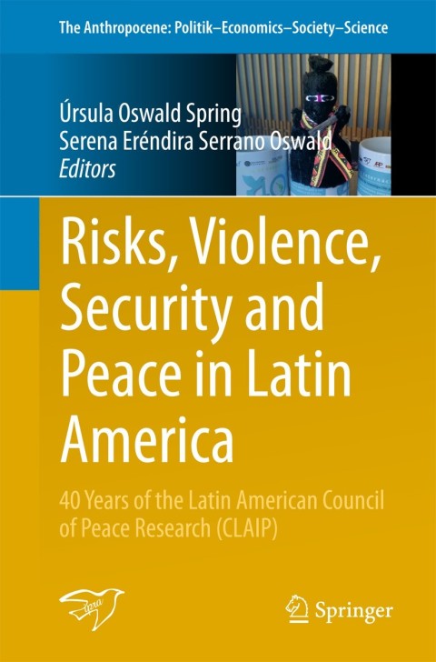 Cover image for book Risks, Violence, Security and Peace in Latin America