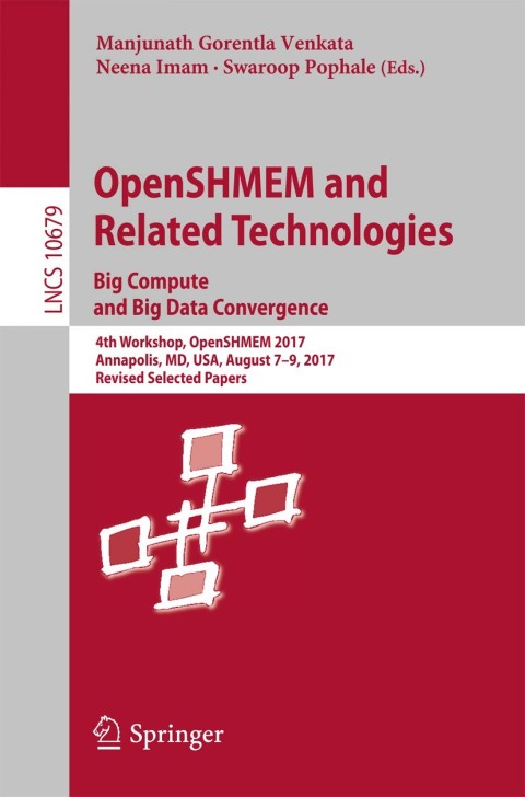 Cover image for book OpenSHMEM and Related Technologies. Big Compute and Big Data Convergence