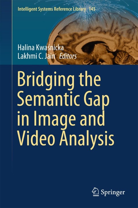 Cover image for book Bridging the Semantic Gap in Image and Video Analysis