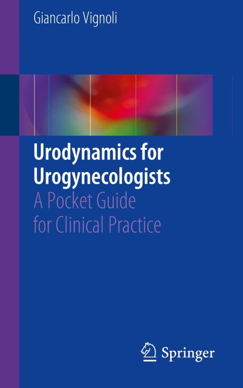 Cover image for book Urodynamics for Urogynecologists