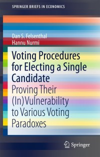 Imagen de portada: Voting Procedures for Electing a Single Candidate 9783319740324