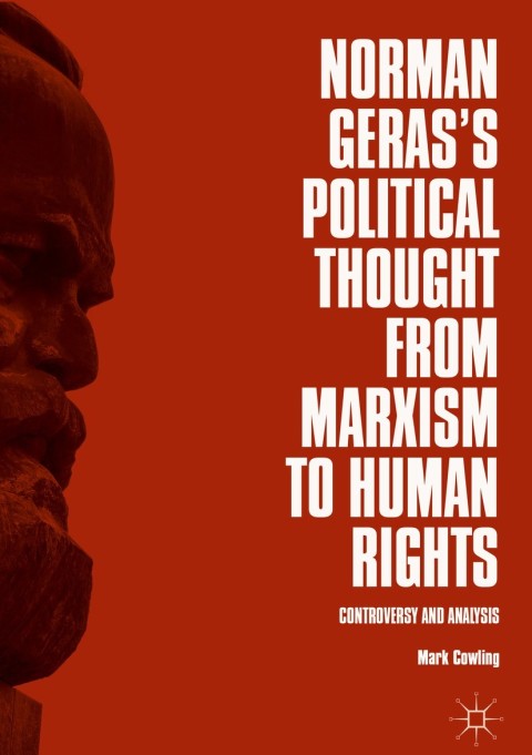 Cover image for book Norman Geras’s Political Thought from Marxism to Human Rights