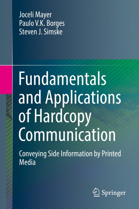 Fundamentals and Applications of Hardcopy Communication 