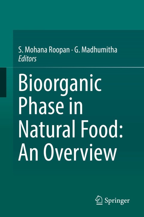 Cover image for book Bioorganic Phase in Natural Food: An Overview