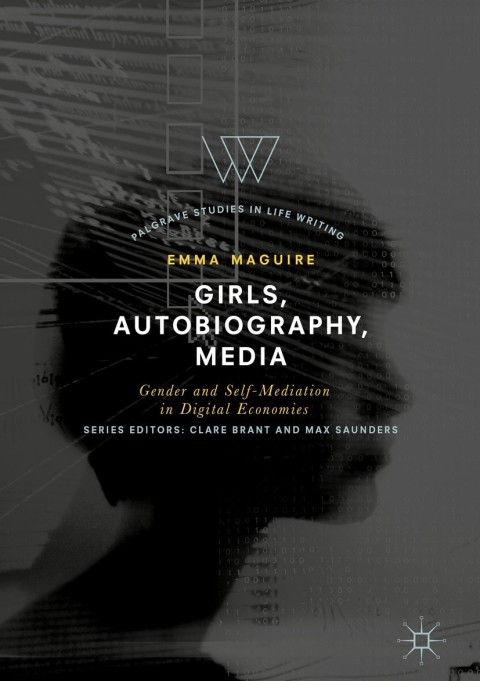 Cover image for book Girls, Autobiography, Media