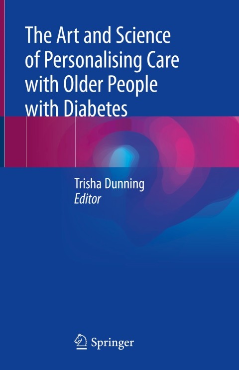 Cover image for book The Art and Science of Personalising Care with Older People with Diabetes