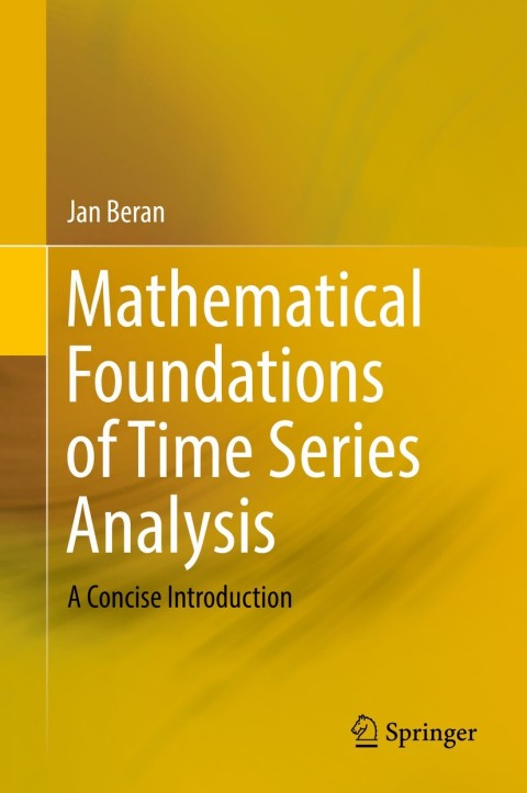 Cover image for book Mathematical Foundations of Time Series Analysis