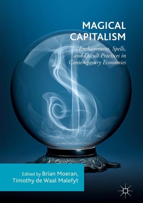 Cover image for book Magical Capitalism
