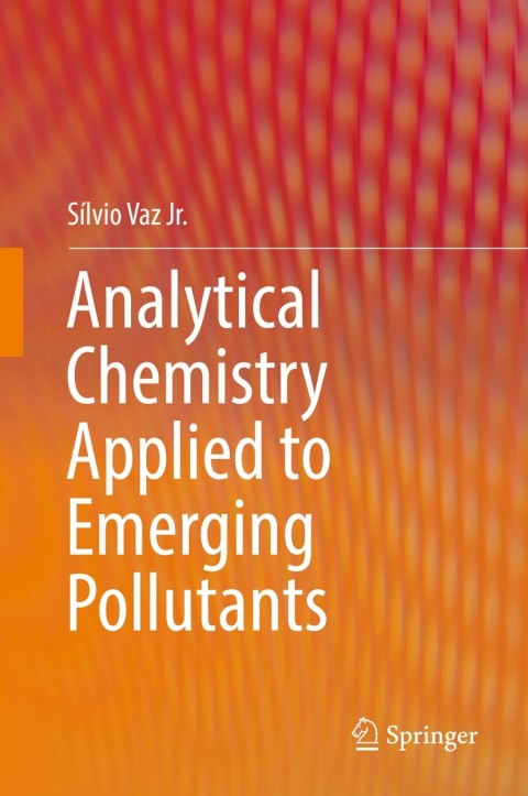 Cover image for book Analytical Chemistry Applied to Emerging Pollutants
