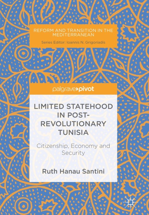 Limited Statehood in Post-Revolutionary Tunisia 